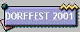 DORFFEST 2001